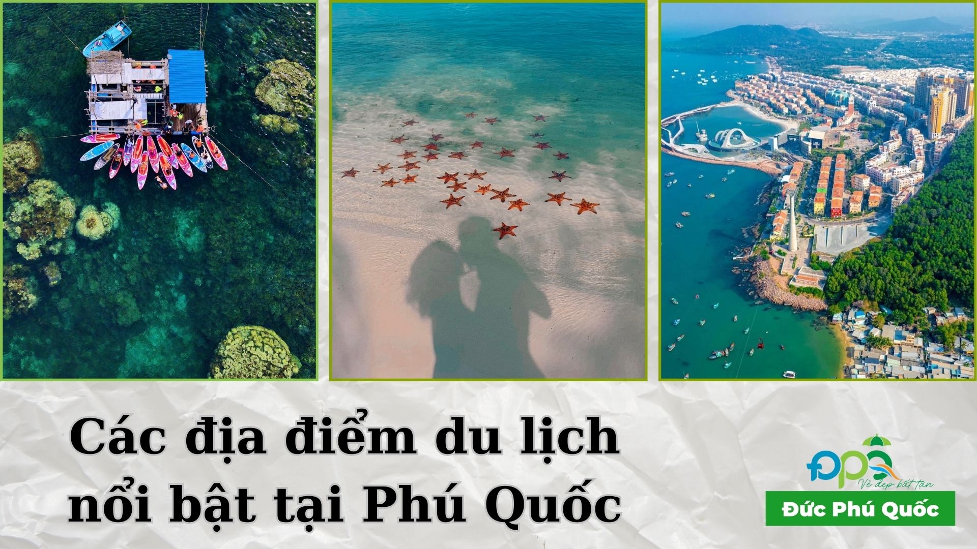 Các địa điểm du lịch nổi bật tại Phú Quốc